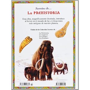 Secretos De LA Prehistoria