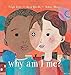 Produktbild Why Am I Me