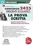 Concorso 2425 Dirigenti scolastici - La prova scritta