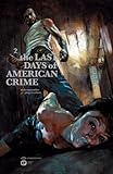 Image de THE LAST DAYS OF AMERICAN CRIME 2