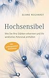 Image de Hochsensibel - Wie Sie Ihre Stärken erkennen und Ihr wirkliches Potenzial entfalten: Mit umfangreic