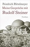 Meine Gespräche mit Rudolf Steiner by Archiv der Christengemeinschaft, Wolfgang Gädeke