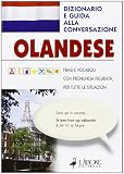 Olandese. Dizionario e guida alla conversazione