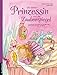 Die kleine Prinzessin und der Zauberspiegel: Prinzessinnengeschichten von Cornelia Funke, Michael Ende, Paul Maar und anderen by 