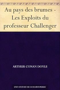 Au pays des brumes par Arthur Conan Doyle Au pays des brumes par Conan Doyle