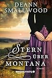 Bücher Neuerscheinungen 2022 - Stern über Montana von DeAnn Smallwood