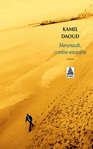 Meursault, ContreEnquete (Babel)