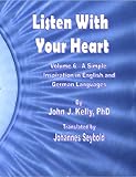 Image de Listen With Your Heart - A Simple Inspiration in English and German Languages (English Edition)