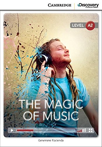 The magic of music low intermediate book with online access (cambridge discovery interactiv)