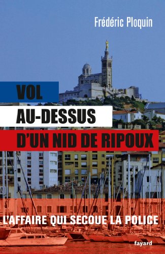 couverture de : Vol au dessus d'un nid de ripoux
