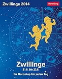 Sternzeichenkalender Zwillinge 2014: Ihr Horoskop für jeden Tag 20. Mai bis 20. Juni by 
