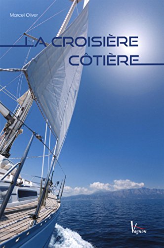La croisière côtière gratuit La croisière côtière gratuit