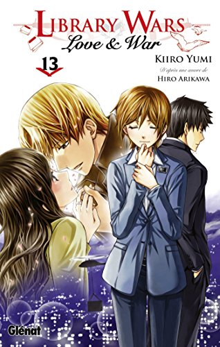 Library wars - Love and War — Tome 13