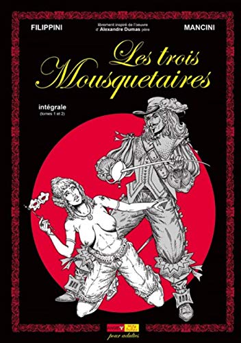 Télécharger Les Trois Mousquetaires (Intégrale des Tomes 1 et 2) Livre PDF Gratuit
