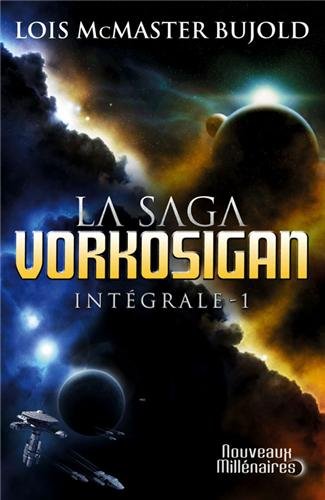 couverture de : La saga Vorkosigan (int&eacute;grale 1)