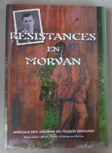 couverture de : R&eacute;sistances en Morvan