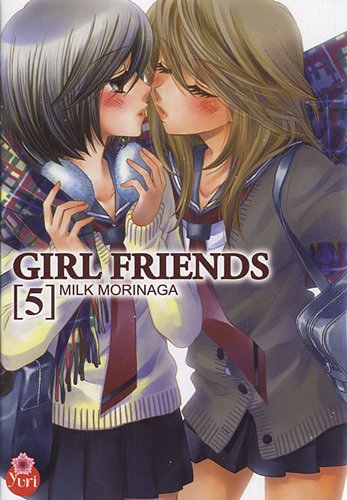 Girl Friends — Tome 5