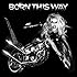 Born This Way