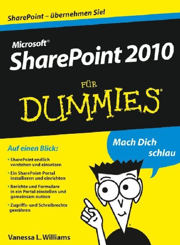 Download Microsoft SharePoint 2010 für Dummies Download Microsoft SharePoint 2010 für Dummies