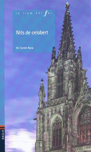 Nits de celobert: 27 (La Llum del Far)