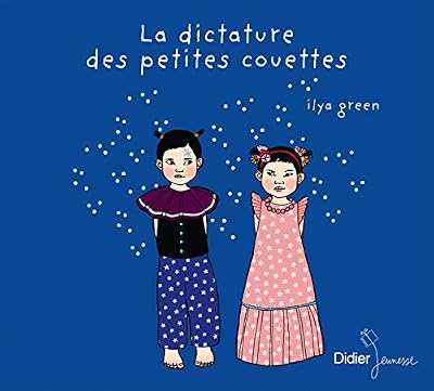 Ilya Green La Dictature Des Petites Couettes