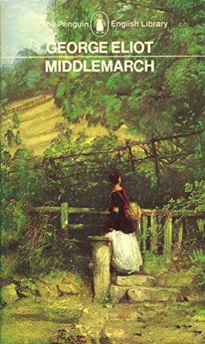 Middlemarch (English Edition) Middlemarch (English Edition)