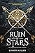 Ruin of Stars (Mask of Shadows Book 2) (English Edition) by Linsey Miller