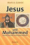 Image de Jesus und Mohammed: Erstaunliche Unterschiede und überraschende Ähnlichkeiten (Politik, Recht, Wir