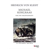 Michael Kohlhaas: From an Old Chronicle