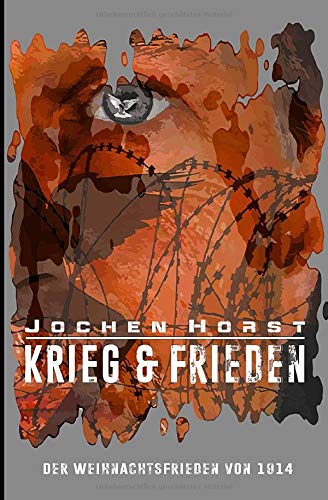 Krieg & Frieden: Der Weihnachtsfrieden von 1914