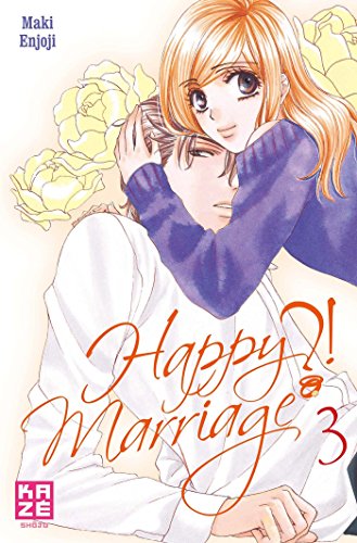 Télécharger Happy Marriage ?! T03 Livre PDF Gratuit