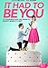 It Had Be You [Edizione: Regno Unito] [Import italien]