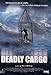 deadly cargo dvd Italian Import by unax ugalde