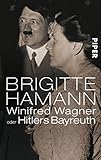 Cover zum Buch Winifred Wagner: Oder Hitlers Bayreuth