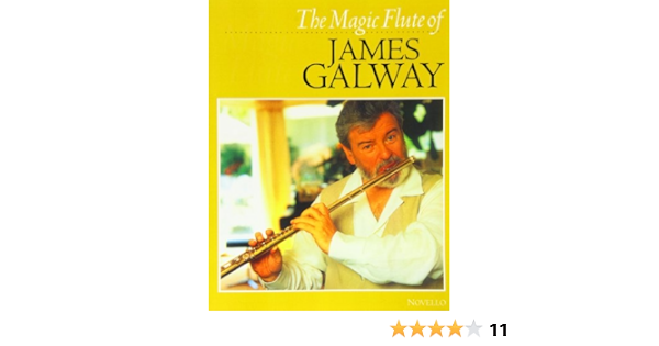 The Magic Flute Of James Galway Amazon De Galway James Moll Phillip Fremdsprachige Bucher