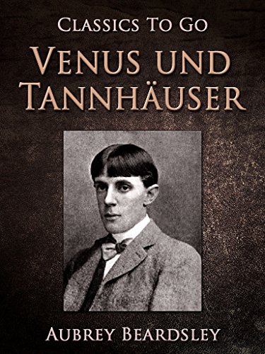 Venus und Tannhäuser (Classics To Go)
