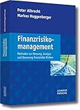 Image de Finanzrisikomanagement: Methoden zur Messung, Analyse und Steuerung finanzieller Risiken