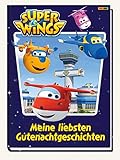 Super Wings: Meine liebsten Gutenachtgeschichten by