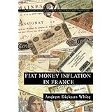 Fiat Money Inflation in France