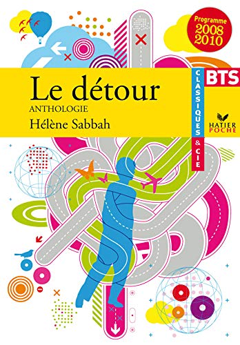 Télécharger Le Détour (Anthologie) Francais PDF