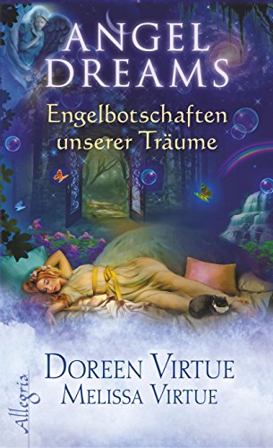 Download Angel Dreams: Engelbotschaften unserer Träume Download Angel Dreams: Engelbotschaften unserer Träume