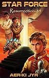 Image de Star Force: Resurrection (SF84) (English Edition)