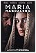 Mary Magdalene [DVD] (IMPORT) (Keine deutsche Version)