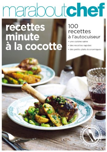 couverture de : Recettes minutes &agrave; la cocotte