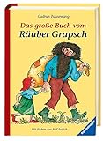 Das große Buch vom Räuber Grapsch (Kinderliteratur) by Gudrun Pausewang, Rolf Rettich
