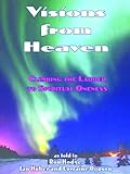Image de Visions From Heaven: Climbing the Ladder of Spiritual Oneness (English Edition)