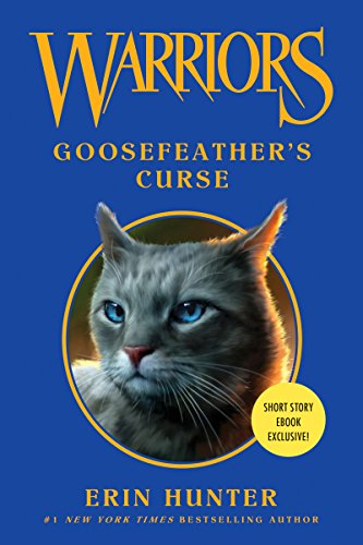 Download Warriors: Goosefeather's Curse (Warriors Novella)