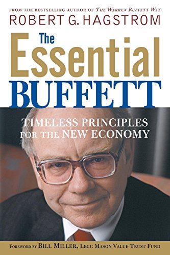 The Essential Buffett: Timeless Principles for the New Economy