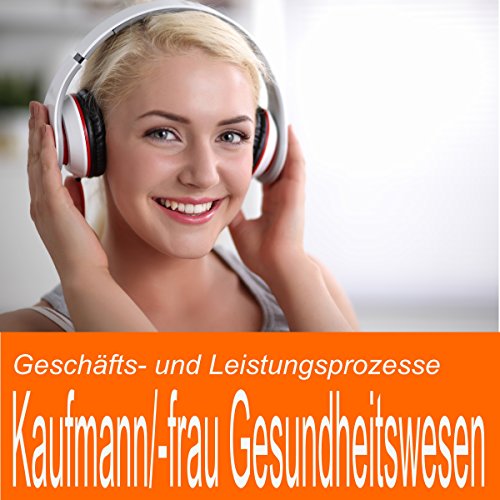 Geschfts-und-Leistungsprozesse-fr-Kaufmann-Kauffrau-im-Gesundheitswesen