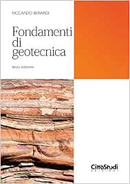 Fondamenti di geotecnica Fondamenti di geotecnica